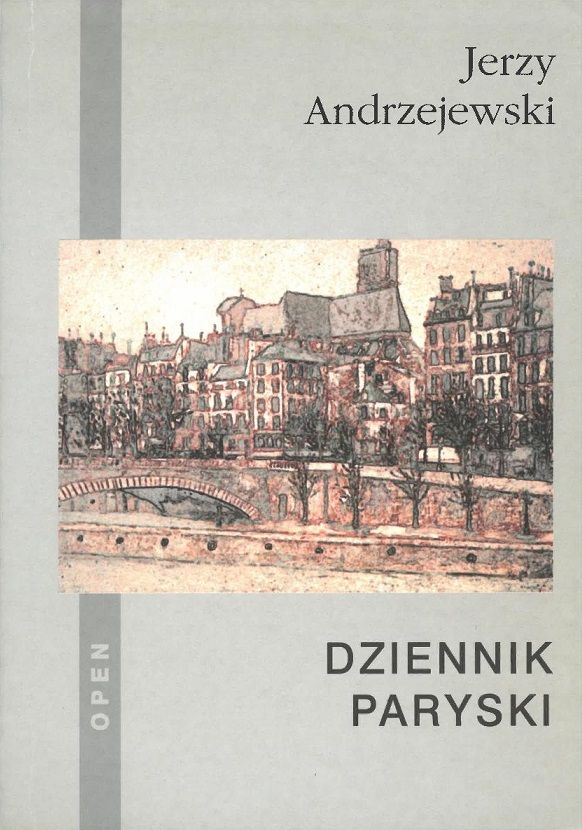 „DZIENNIK PARYSKI” Jerzy Andrzejewski