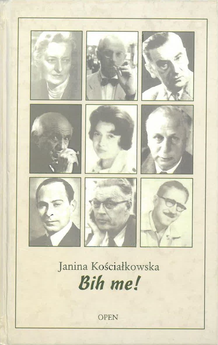 „BIH ME!” Janina Kościałkowska