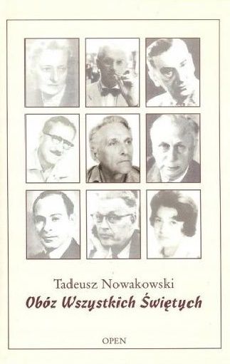 „OBÓZ WSZYSTKICH ŚWIĘTYCH” Tadeusz Nowakowski