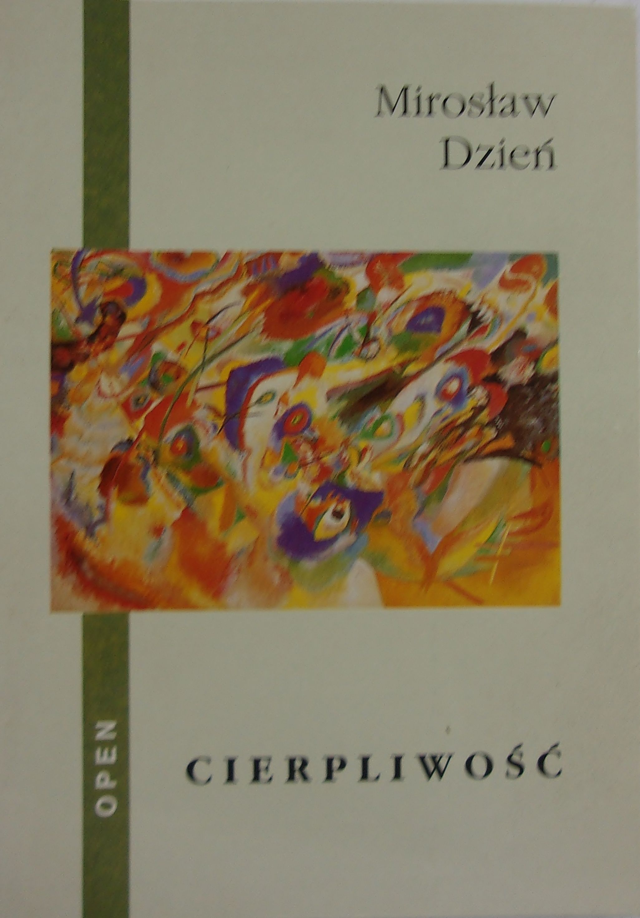 „Cierpliwość” Mirosław Dzień