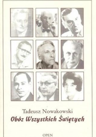„OBÓZ WSZYSTKICH ŚWIĘTYCH” Tadeusz Nowakowski